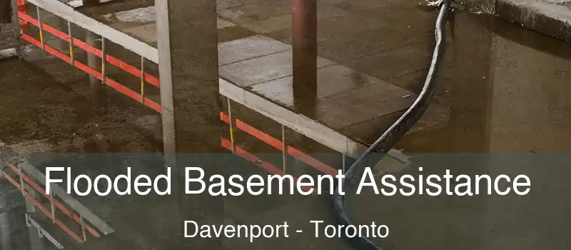  Flooded Basement Assistance Davenport - Toronto