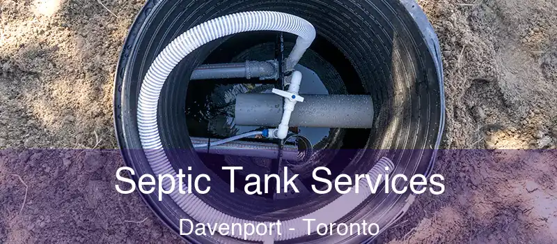 Septic Tank Services Davenport - Toronto