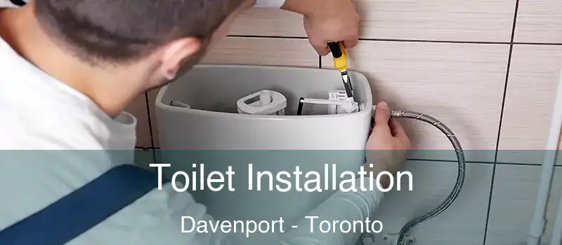 Toilet Installation Davenport - Toronto